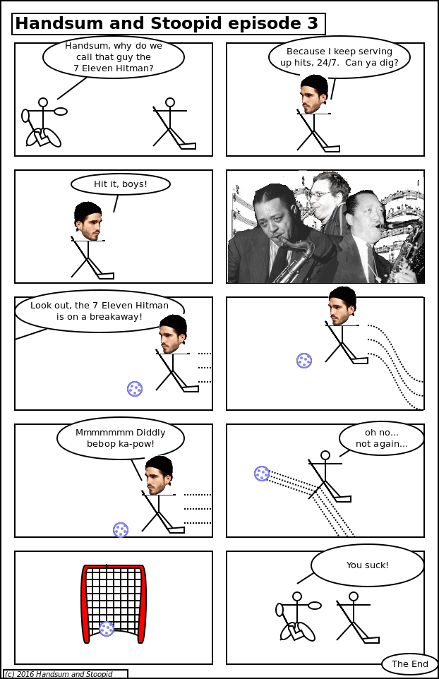 Handsum & Stoopid, episode 3